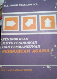 Image of PENINGKATAN MUTU PENDIDIKAN DAN PEMBANGUNAN PERGURUAN AGAMA